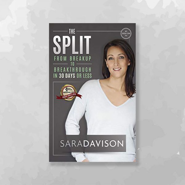 The Split by Sara Davison